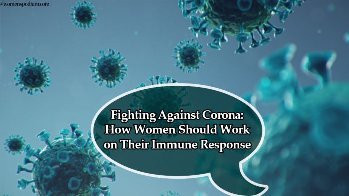 Fighting Against Corona: How Women Should Work on Their Immune Response