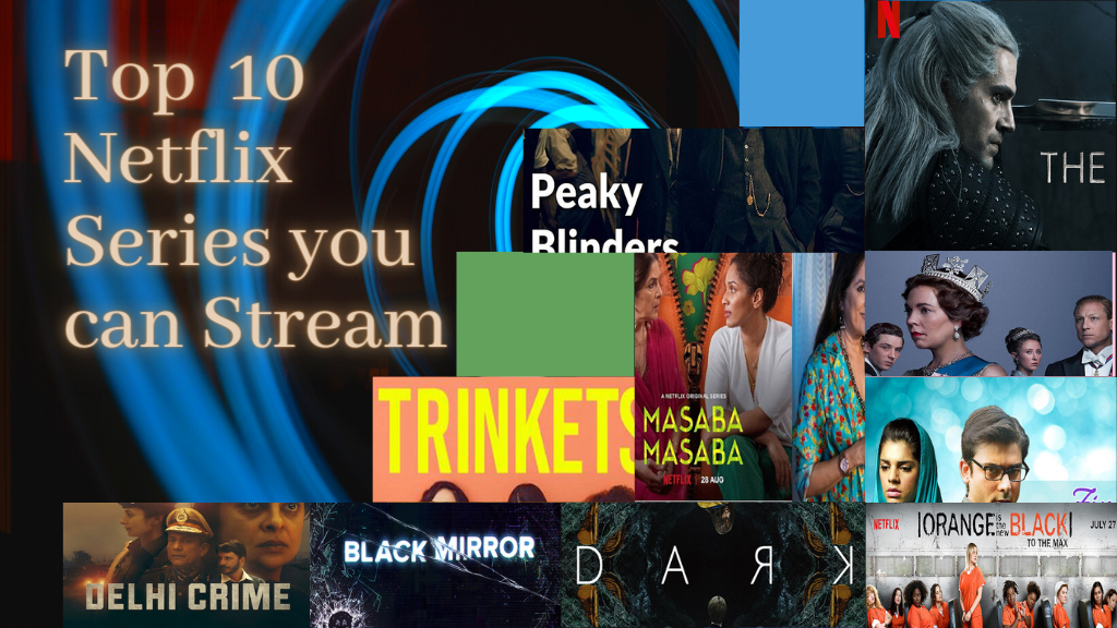 the top 10 series on netflix