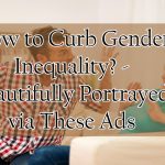 How to Curb Gender Inequality?