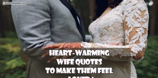Heart-Warming Wife Quotes to Make Them Feel Loved! wife quotes
