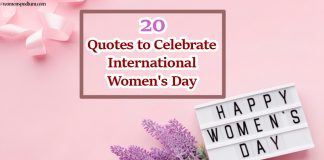 20 Quotes to Celebrate International Women’s Day! 20 Quotes to Celebrate International Women's Day