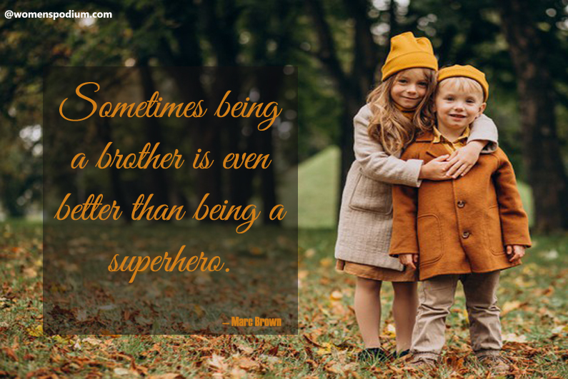Quotes On Siblings - 25 Beautiful Sayings And Quotes on Siblings