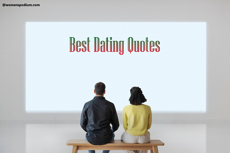 best dating quotes
