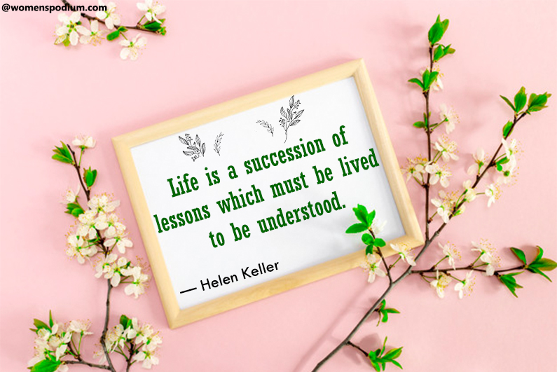 — Helen Keller