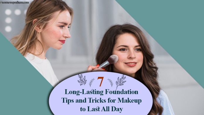 7 Long-Lasting Foundation Tips and Tricks for Makeup to Last All Day