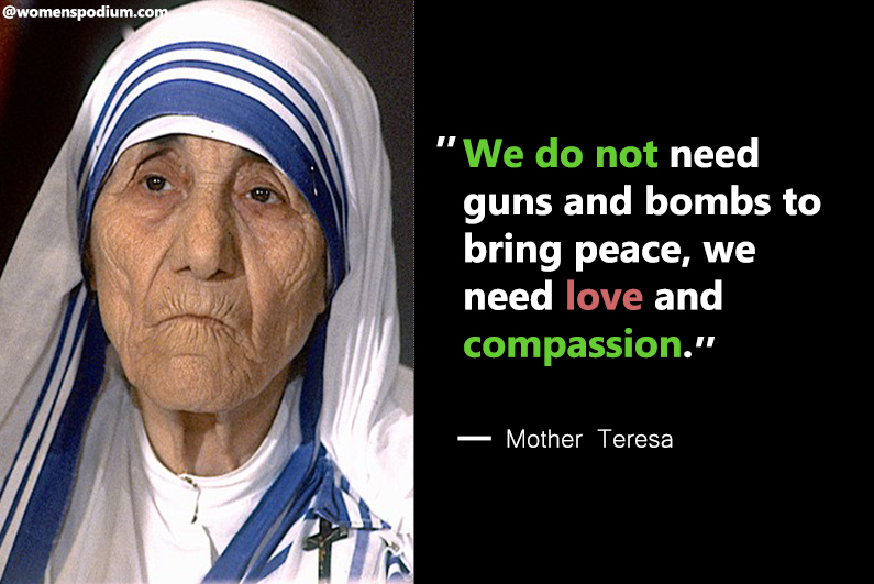 ― Mother Teresa