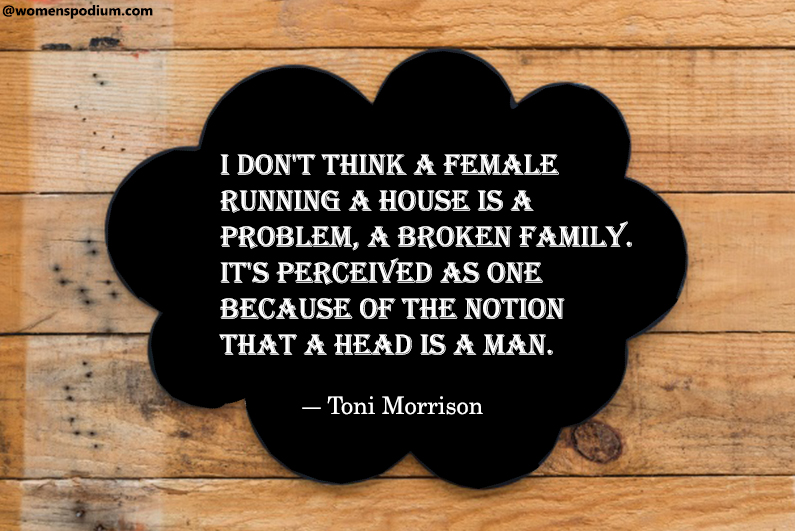 ― Toni Morrison