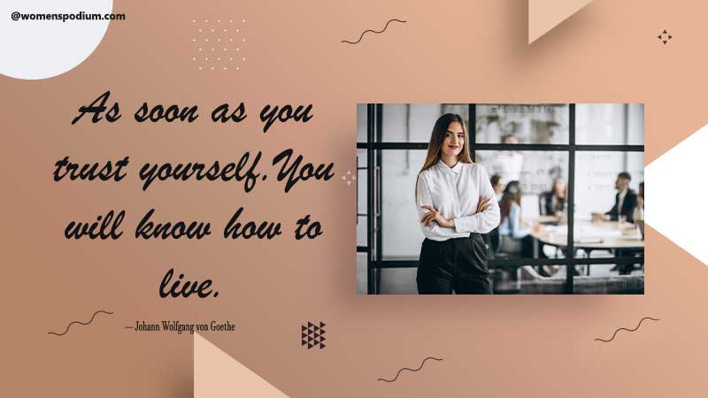 Trust yourself to live