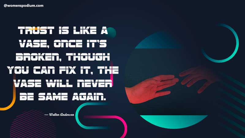 Trust is like a vase