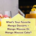 Favorite Mango Mousse Desserts