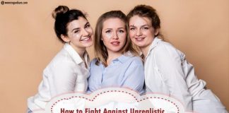 How to Fight Against Unrealistic Beauty Standards? Unrealistic Beauty Standards