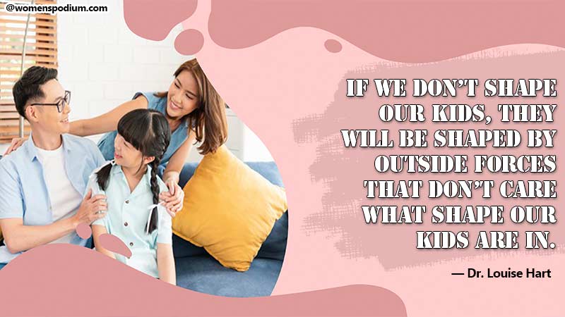 Parenting Quotes — Dr. Louise Hart