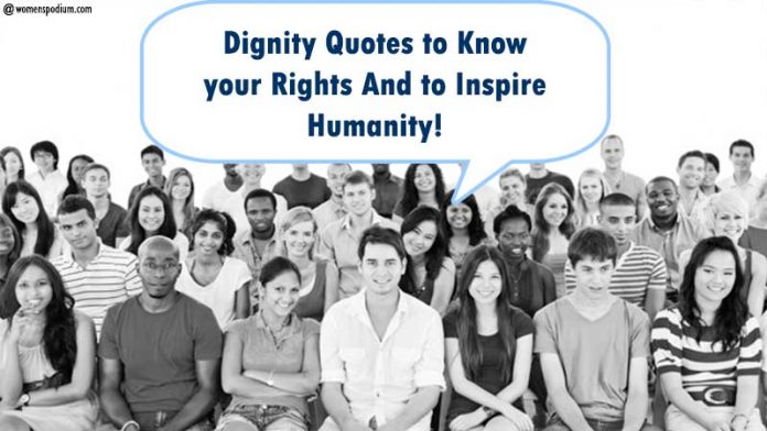 Dignity-Quotes-to-Inspire Dignity Quotes