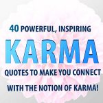 Inspiring Karma Quotes