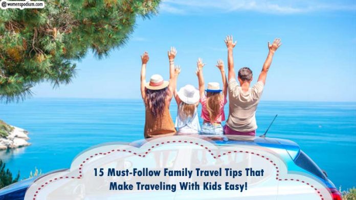 family-travel-tips Traveling with Kids