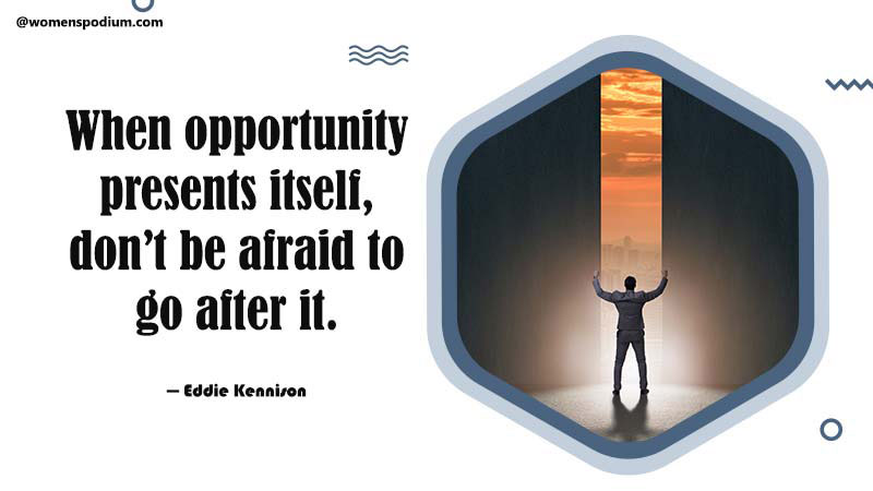 Opportunity quotes