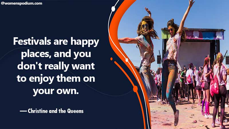 Quotes on festivals