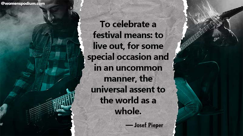 Quotes on festivals