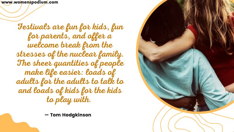 fun for kids - quotes on festivals