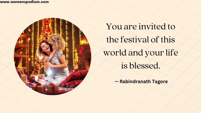 life is blessed - quotes on festival