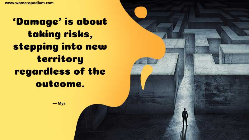 take risk regardless of outcome