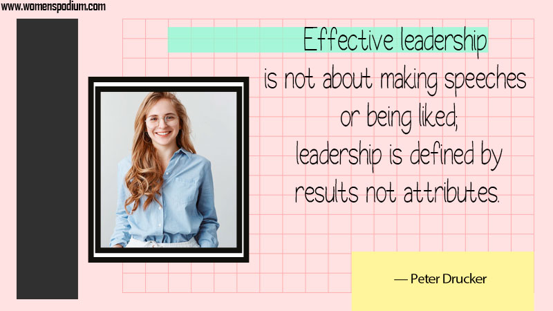 effective leader - Quotes on Leadership