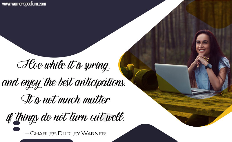 enjoy the best anticipations - Spring break quotes