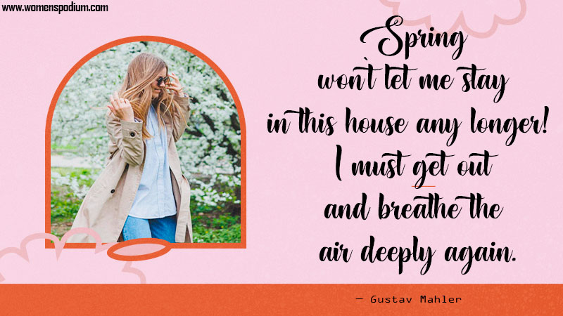 breath the air deeply - Spring break quotes