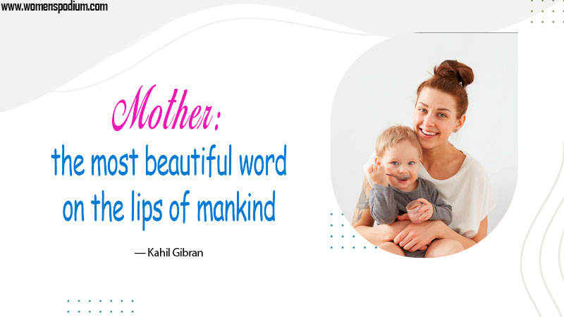 beautiful word - quotes about mothers