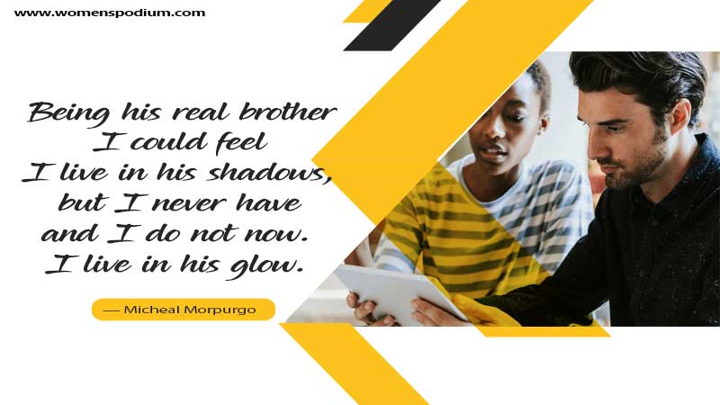 real brother - brother quotes