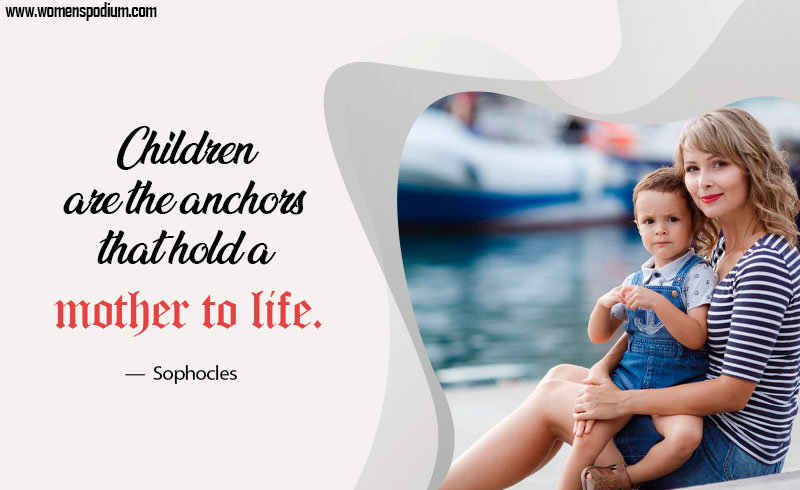 mother to life - quotes about mothers