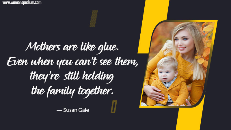 mother are like glue