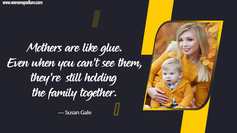 mother are like glue