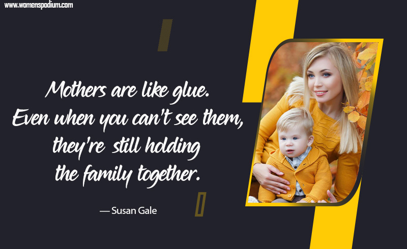 family together - quotes about mothers