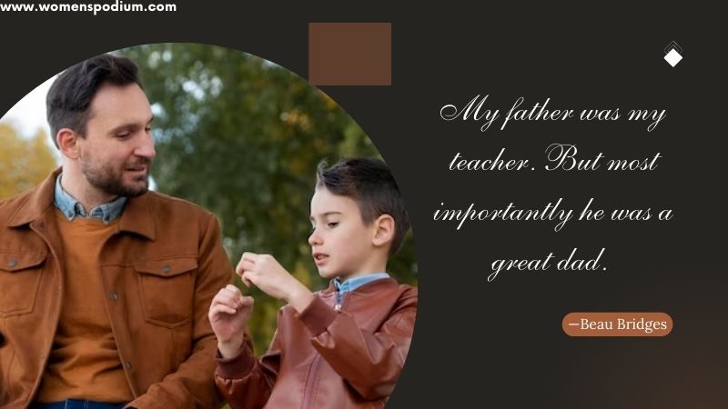 Beau Bridges - father's day qoute