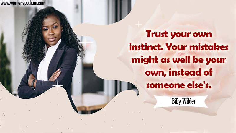 trust your own instinct - trust quotes