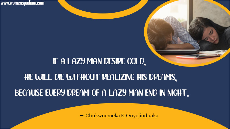 dream of lazy man