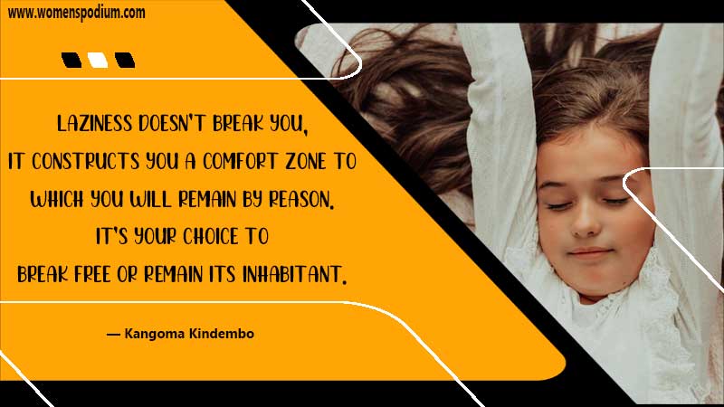 comfort zone - Quotes about lazy people