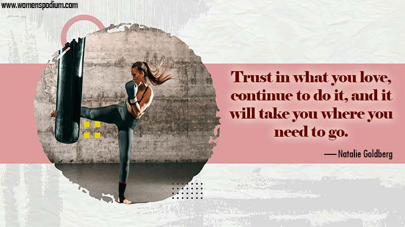 trust in what you love - trust quotes