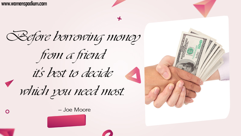 decide before borrowing - Quotes About Borrowing Money
