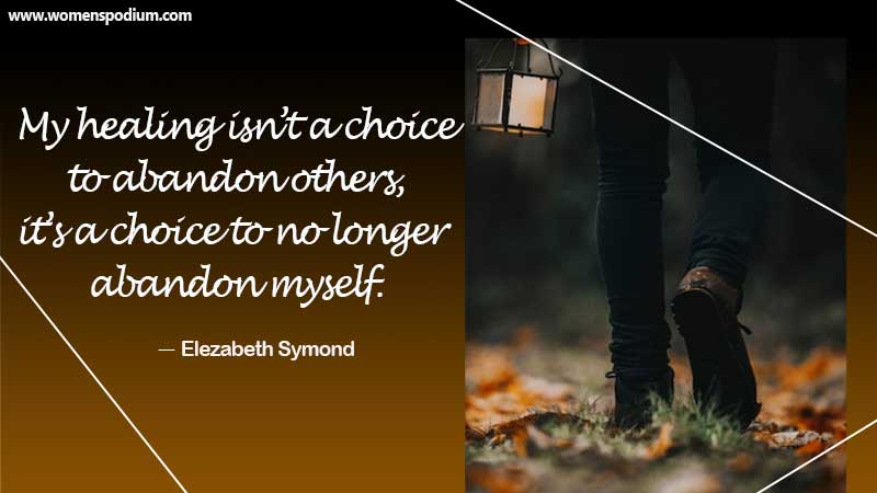 choice to abandon others - feeling abandoned quotes