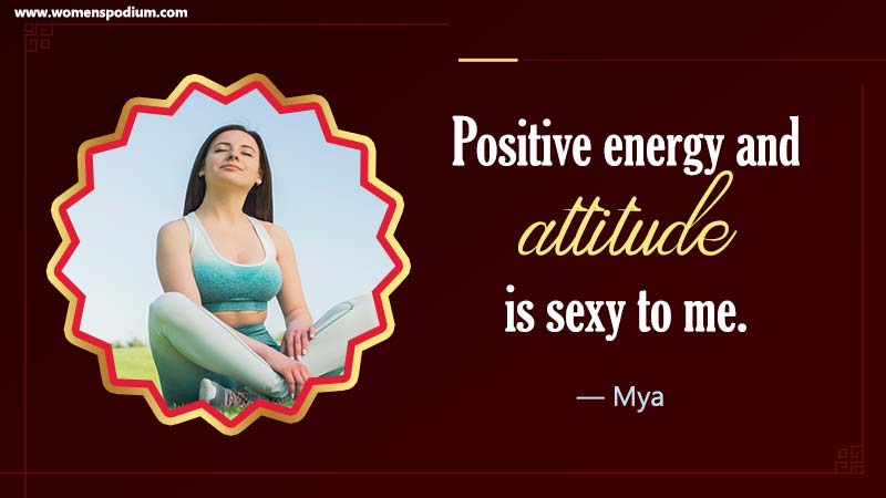 Positive energy and attitude