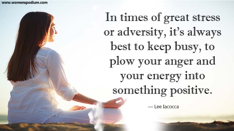 In time of great stress - Energy Quotes