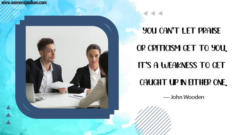 praise or criticism - Quotes on Criticism