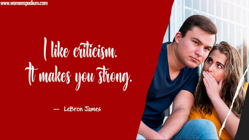 strong - Quotes on Criticism