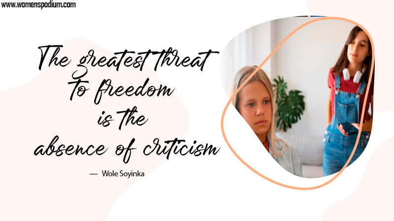 threat to freedom - Quotes on Criticism
