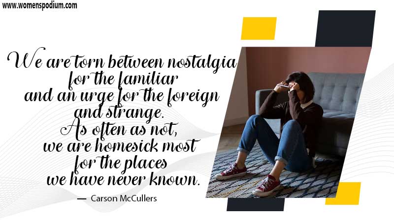 Carson McCullers Homesickness Quotes