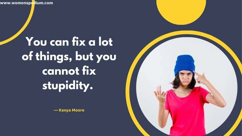 Cannot fix stupidity