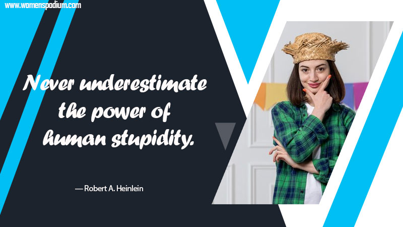 power of stupidity quotes