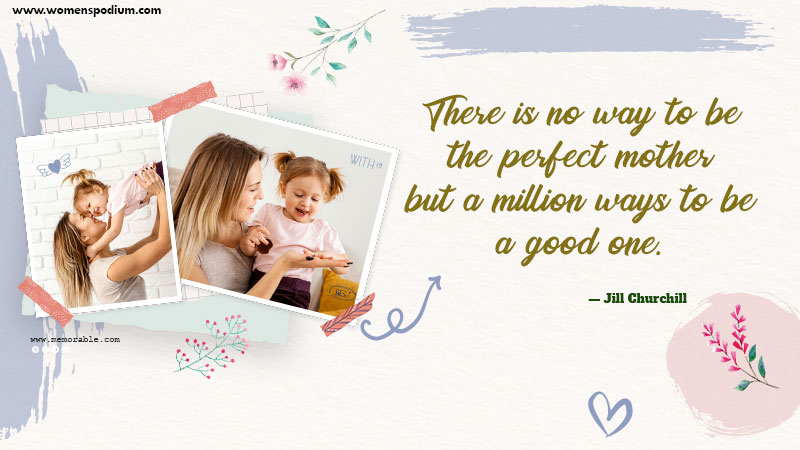 Perfect mother - strong mom quotes